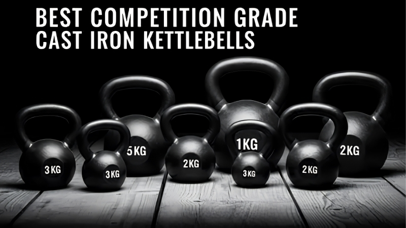 How to Choose a Competition Kettlebell